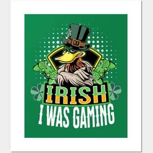 Irish I Was Gaming - St. Patricks Day Funny Gamer Posters and Art